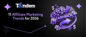 11 Affiliate Marketing Trends for 2026