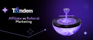 Affiliate Marketing vs Referral Marketing