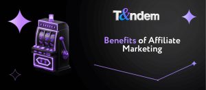 Benefits of Affiliate Marketing