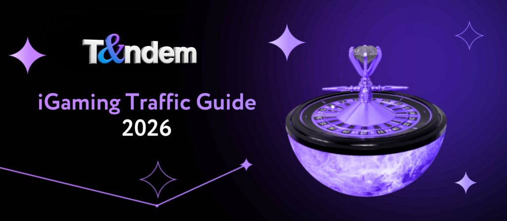 iGaming Traffic Guide 2026